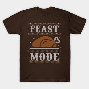 Feast Mode, Ugly Thanksgiving Sweater Funny T-Shirt